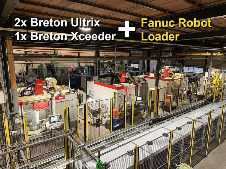 Fanuc Robot + 3 Breton machining centers 5 axes 5 Axis